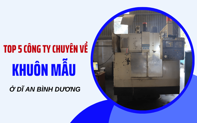 công ty chuyên về khuôn mẫu