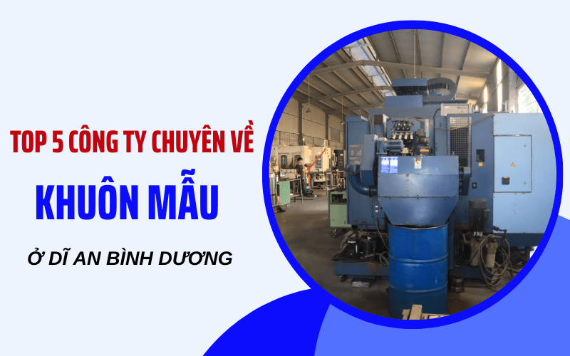 công ty chuyên về khuôn mẫu