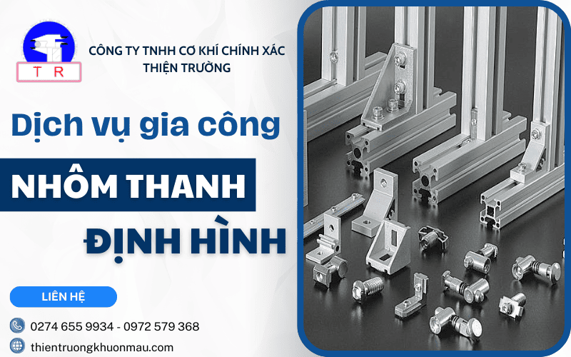Gia công nhôm thanh định hình
