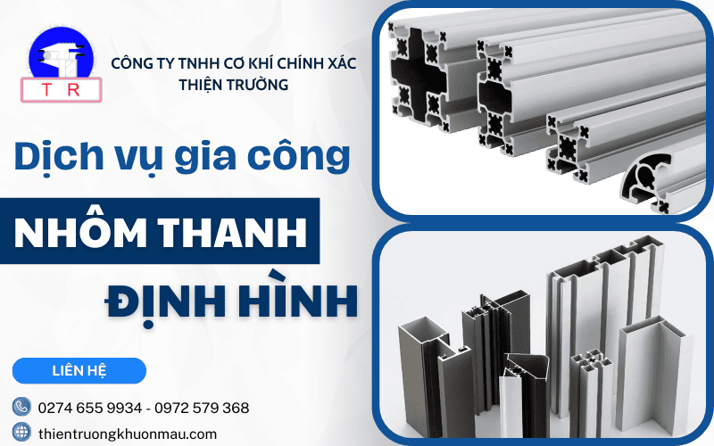 Gia công nhôm thanh định hình